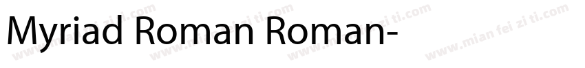 Myriad Roman Roman字体转换